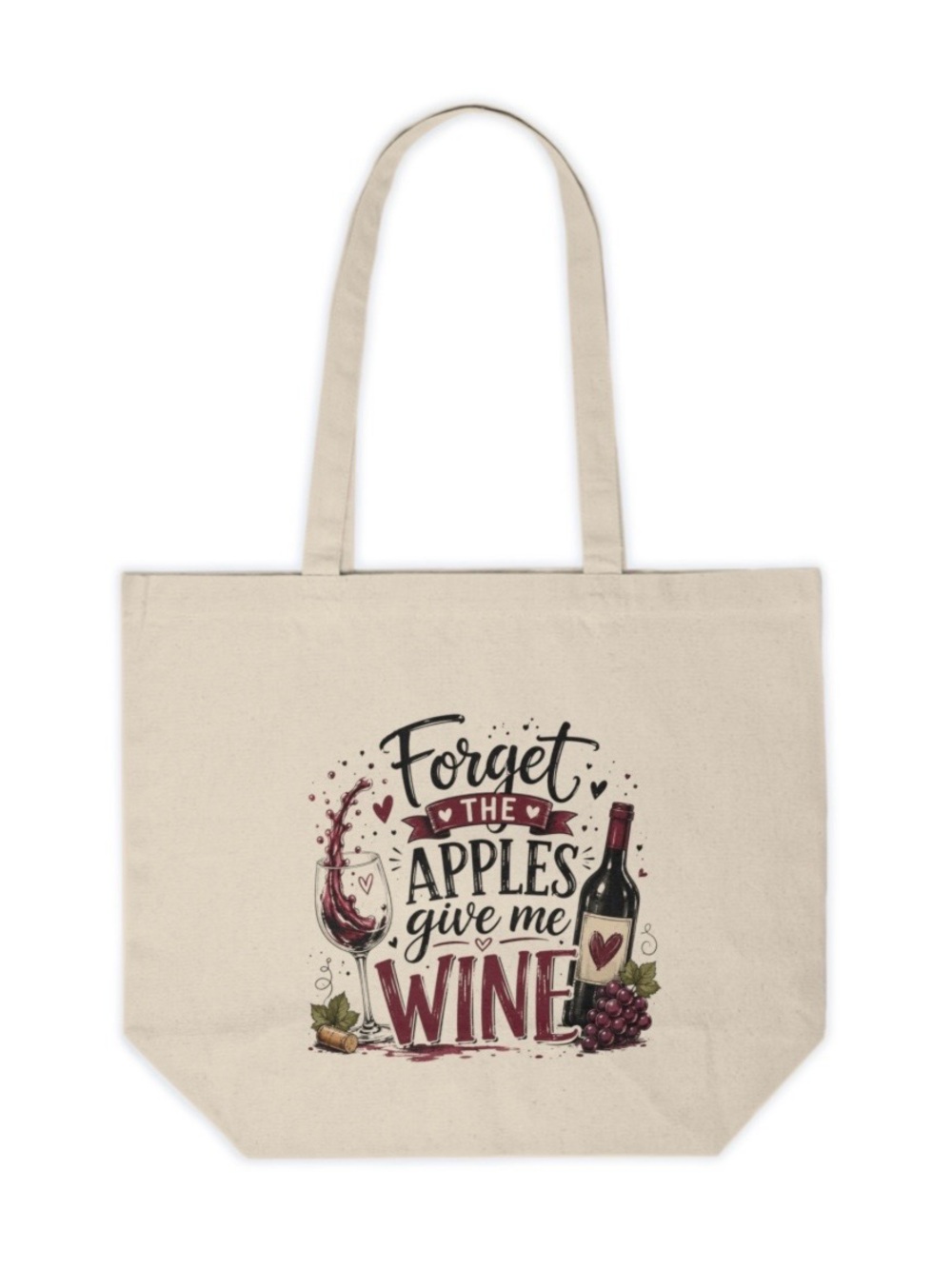 Funny Wine Lover Canvas Tote Bag “Forget the Apples Give Me Wine”